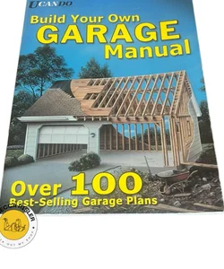 Build Your Own Garage Manual