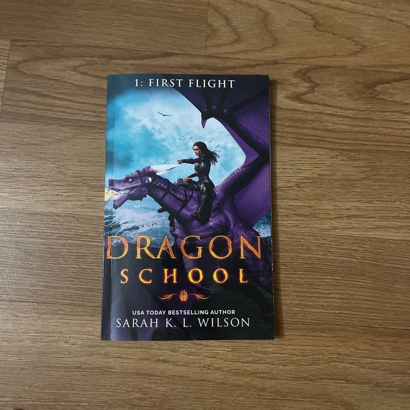 Dragon School: First Flight