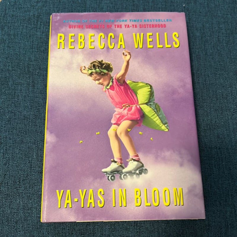 Ya-Yas in Bloom