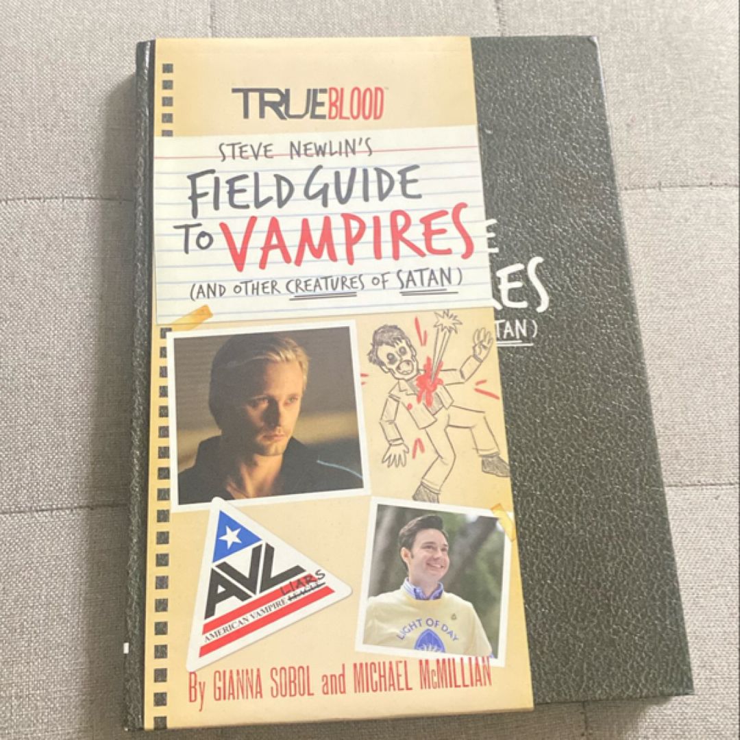 True Blood: a Field Guide to Vampires