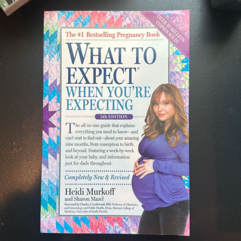 What to Expect When You're Expecting