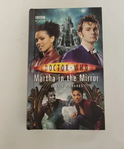 Doctor Who Martha in the Mirror