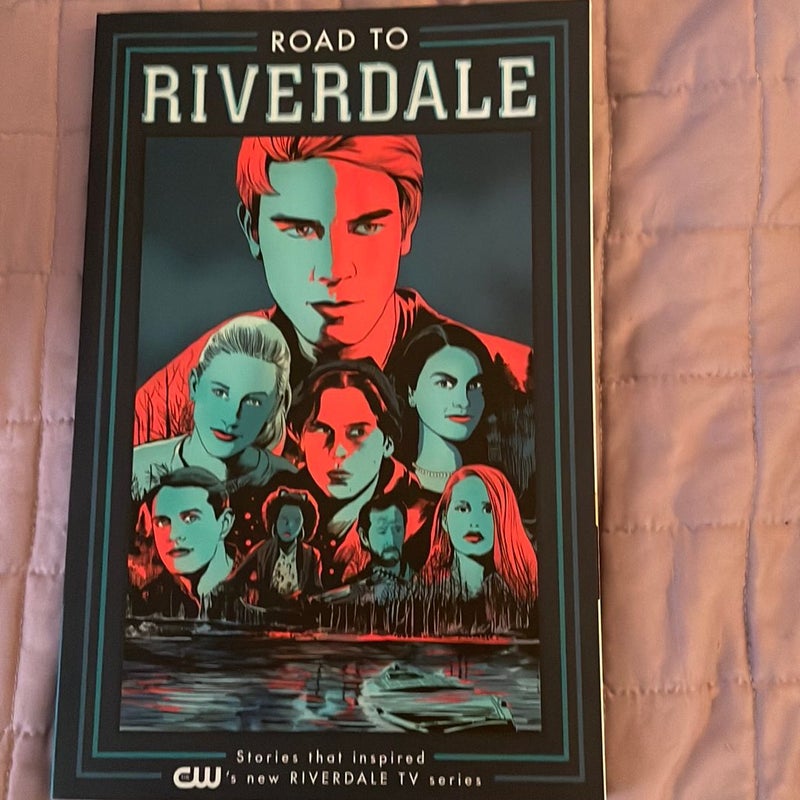 Road to Riverdale