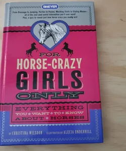 For Horse-Crazy Girls Only