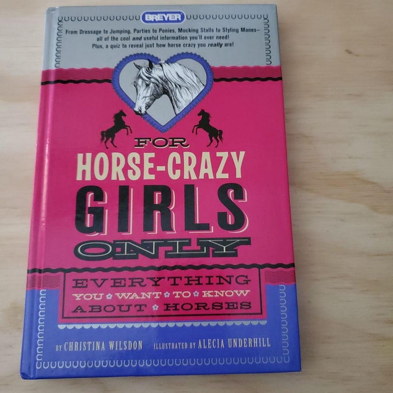 For Horse-Crazy Girls Only