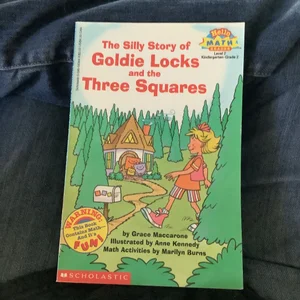 The Silly Story of Goldilocks and the Three Squares