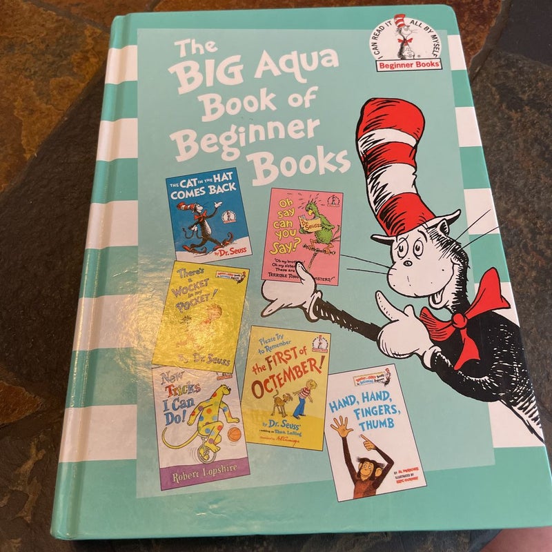 The Big Aqua Book of Beginner Books
