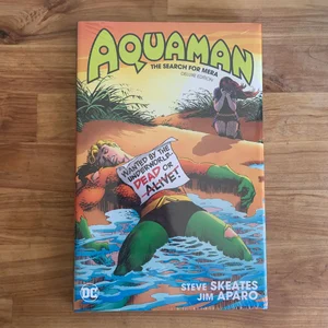 Aquaman: the Search for Mera Deluxe Edition