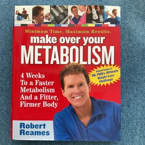 Make over Your Metabolism