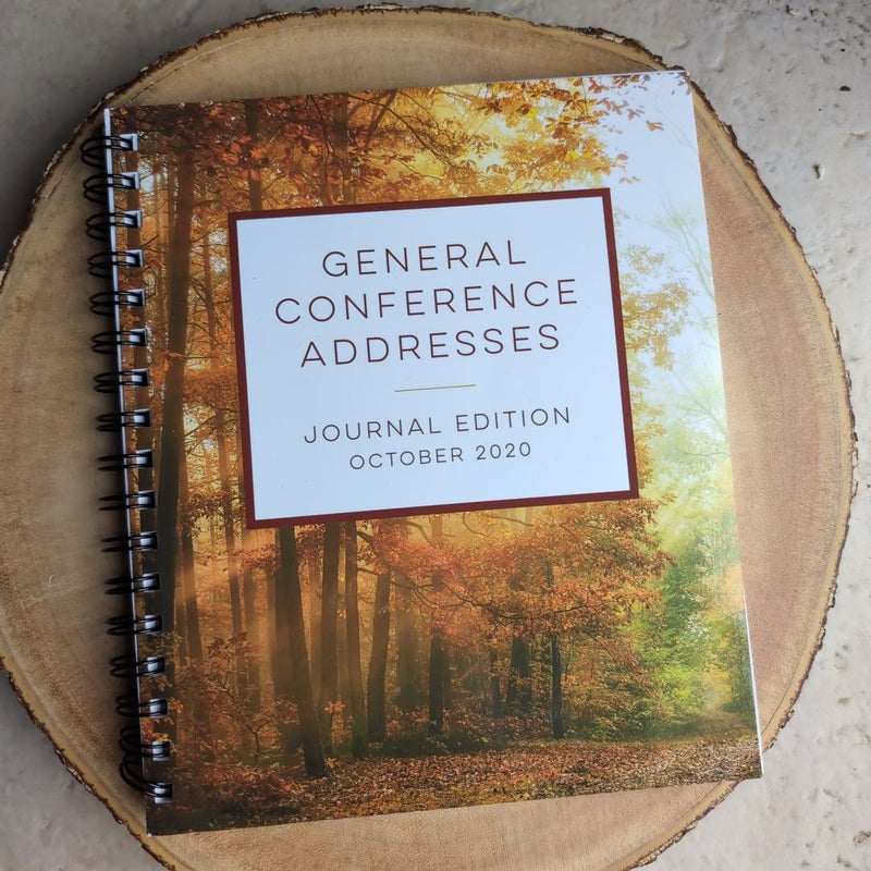 General Conference Addresses Journal Edition