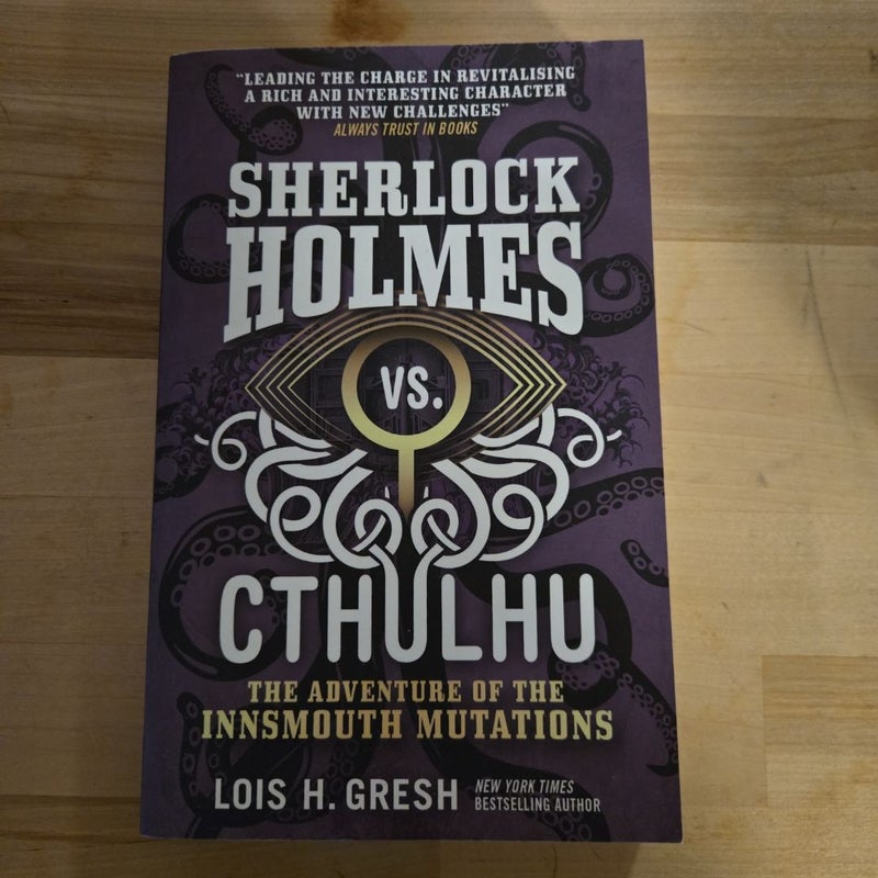 Sherlock Holmes vs. Cthulhu: the Adventure of the Innsmouth Mutations