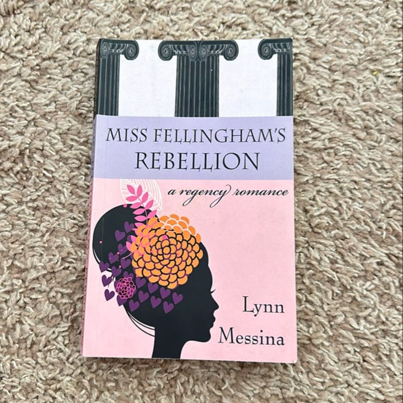 Miss Fellingham's Rebellion