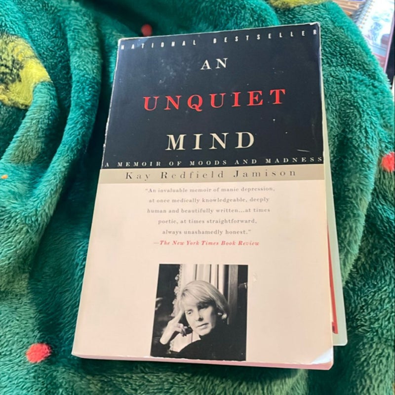 An Unquiet Mind