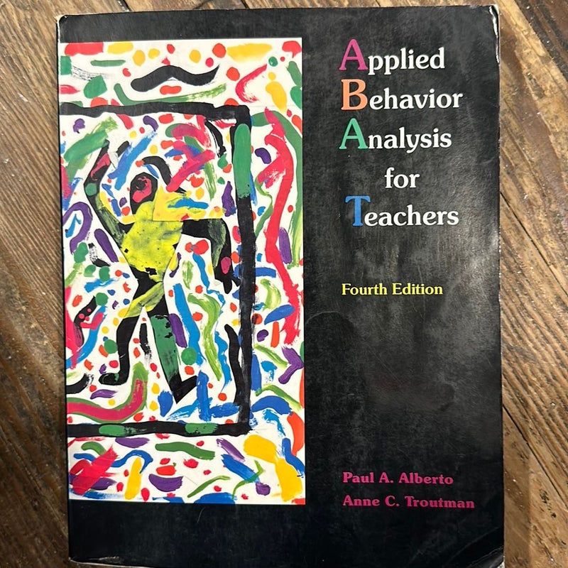 Applied Behavior Analysis for Teachers