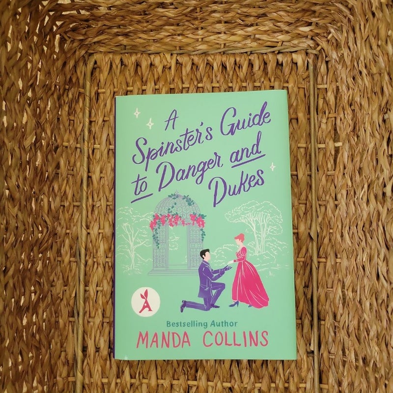 A Spinster's Guide to Danger and Dukes