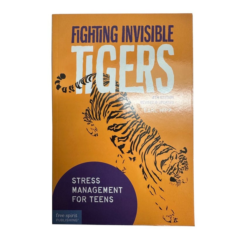 Fighting Invisible Tigers