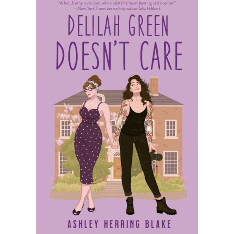 Delilah Green Doesn't Care