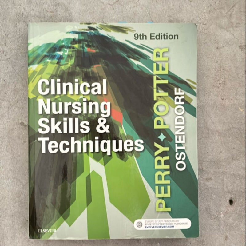 Clinical Nursing Skills and Techniques