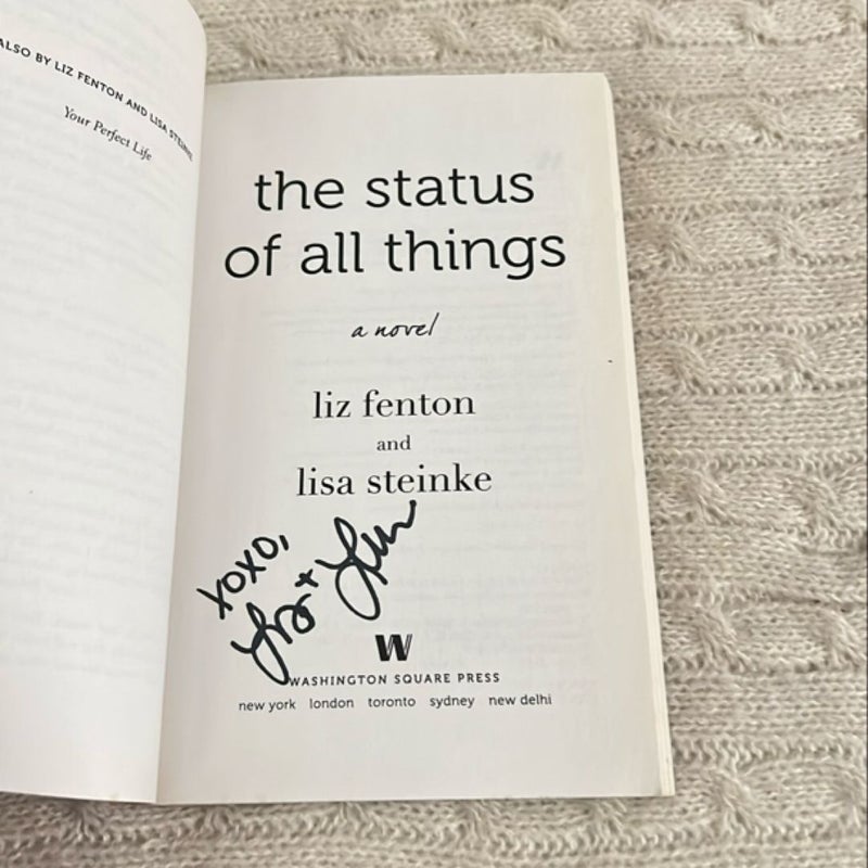 The Status of All Things [SIGNED]