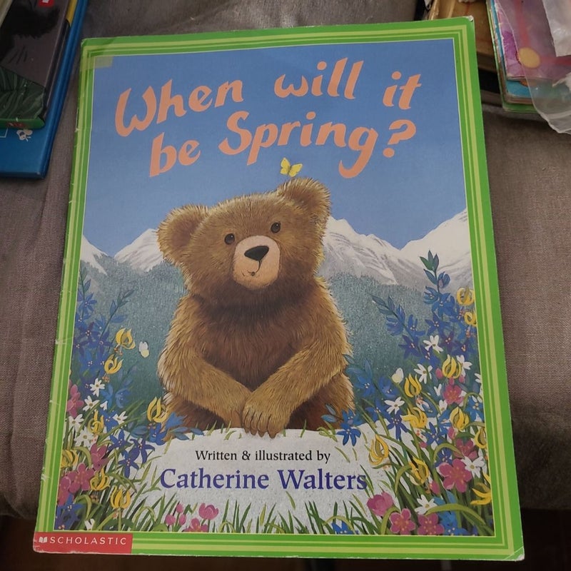 When Will it be Spring?