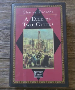 A Tale of Two Cities (Barnes & Noble Classics)