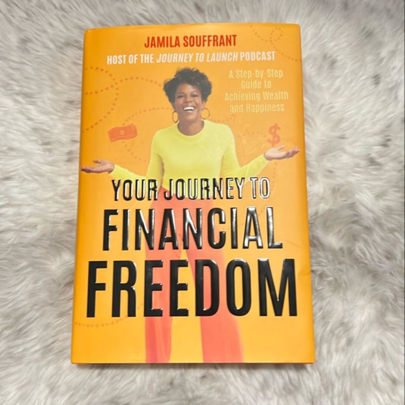 Your Journey to Financial Freedom