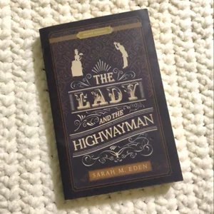 The Lady and the Highwayman