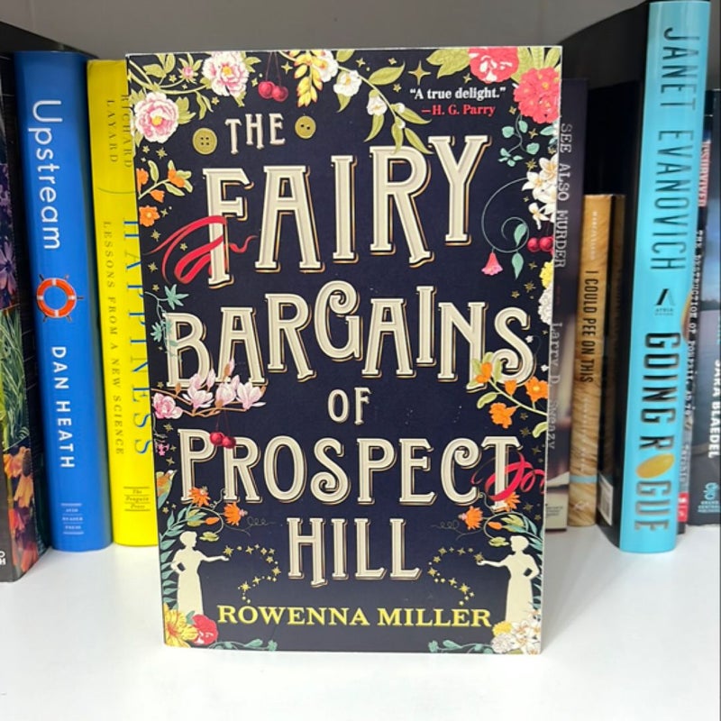 The Fairy Bargains of Prospect Hill