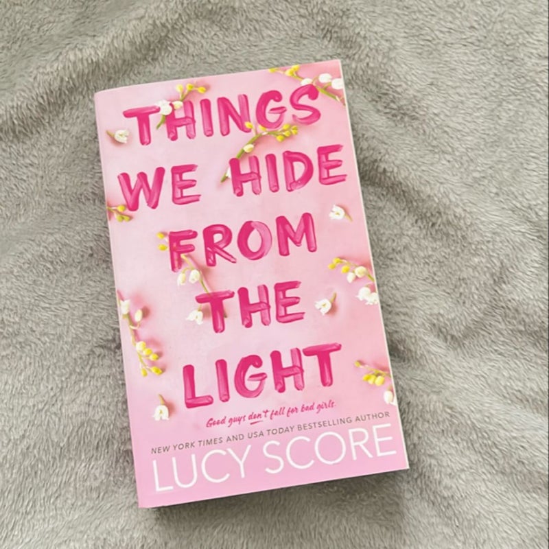 Things We Hide from the Light