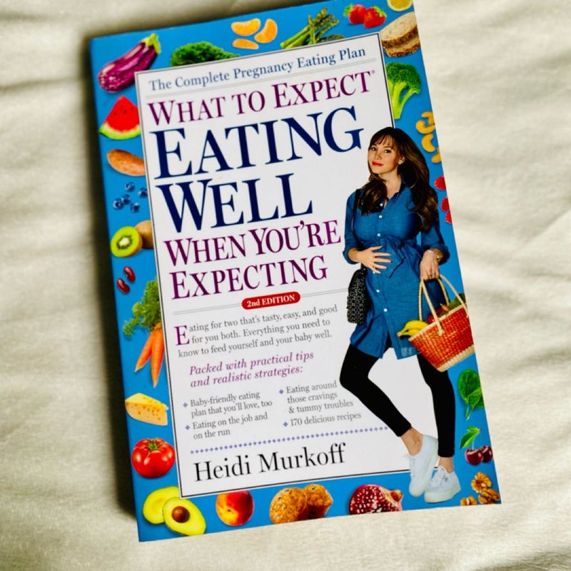 What to Expect: Eating Well