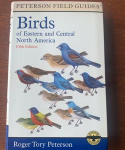Birds of Eastern and Central North America