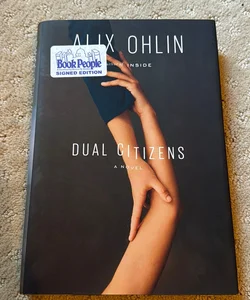Dual Citizens- SIGNED