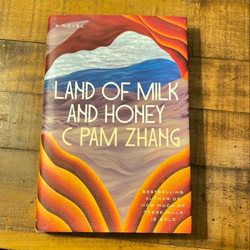 Land of Milk and Honey