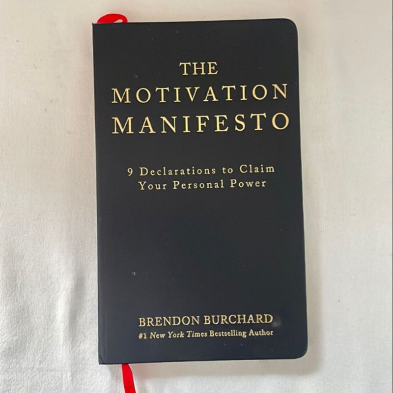 The Motivation Manifesto