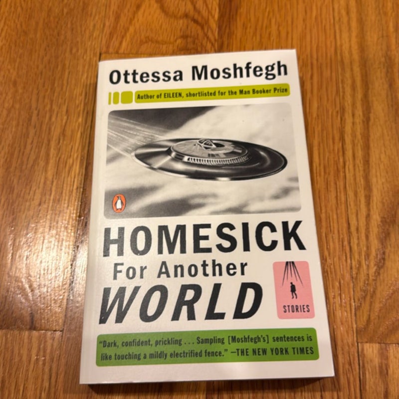 Homesick for Another World