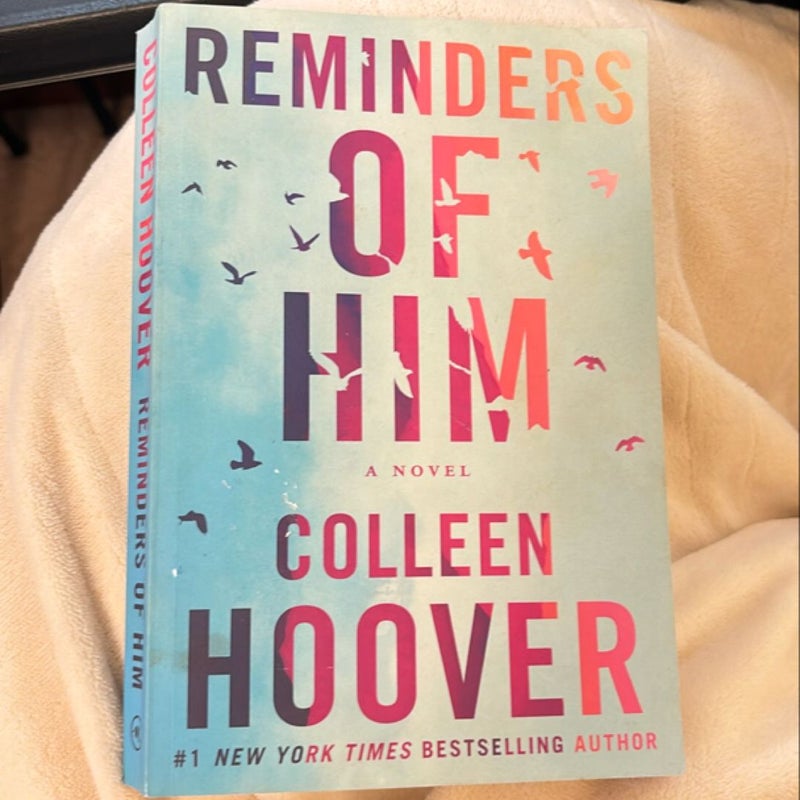 Reminders of Him