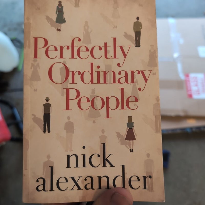 Perfectly Ordinary People