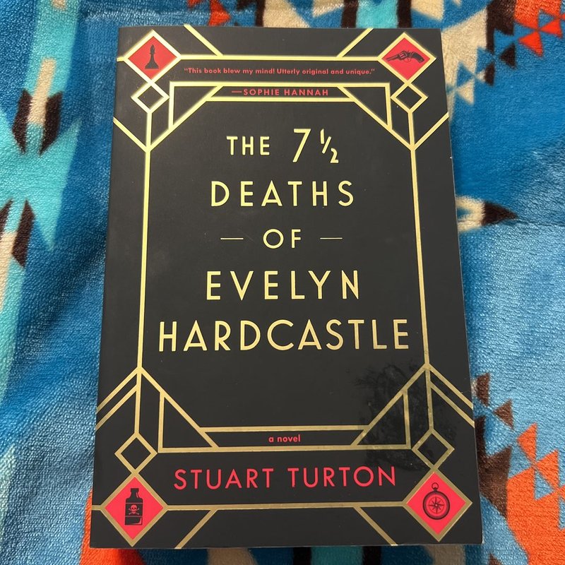 The 7 1/2 Deaths of Evelyn Hardcastle