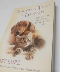Wagging Tails in Heaven (2011)