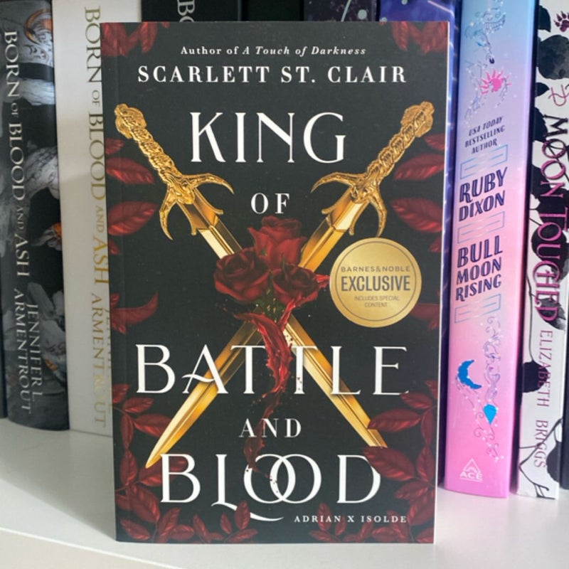 King of Battle and Blood (OOP Barnes & Noble Exclusive)
