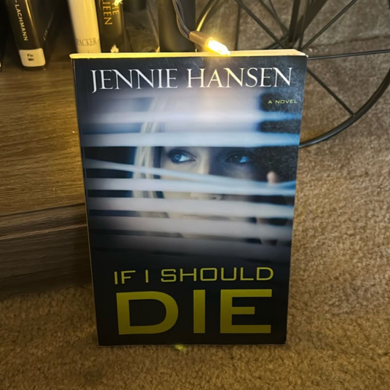 If I Should Die