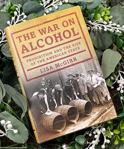 The War on Alcohol
