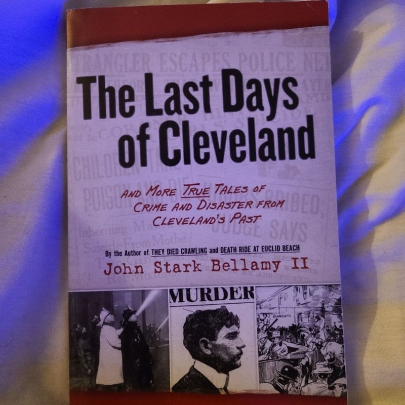 Last Days of Cleveland