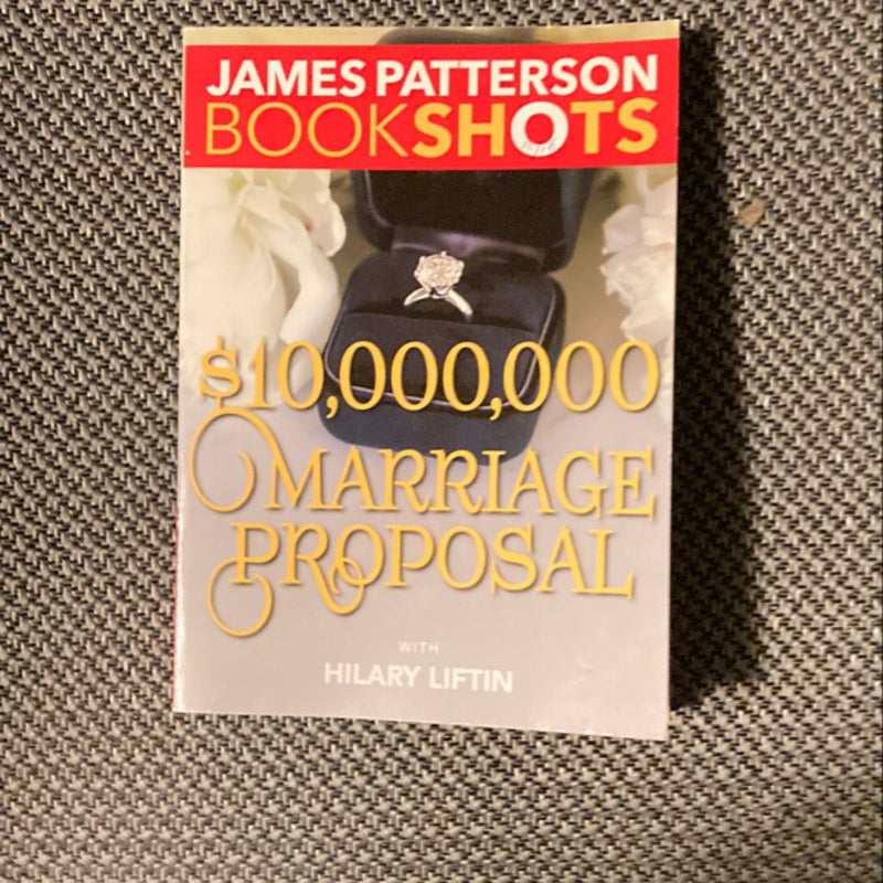 $10,000,000 Marriage Proposal