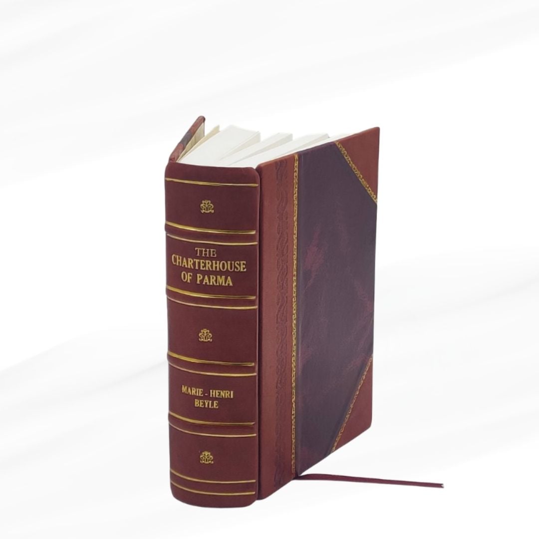 The charterhouse of Parma 1953 By Stendhal Leather-Bound Edition by ...
