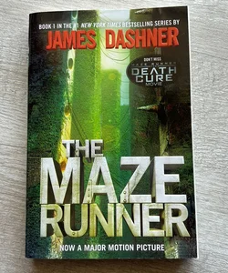 The Maze Runner (Maze Runner, Book One)