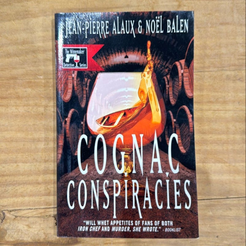 Cognac Conspiracies