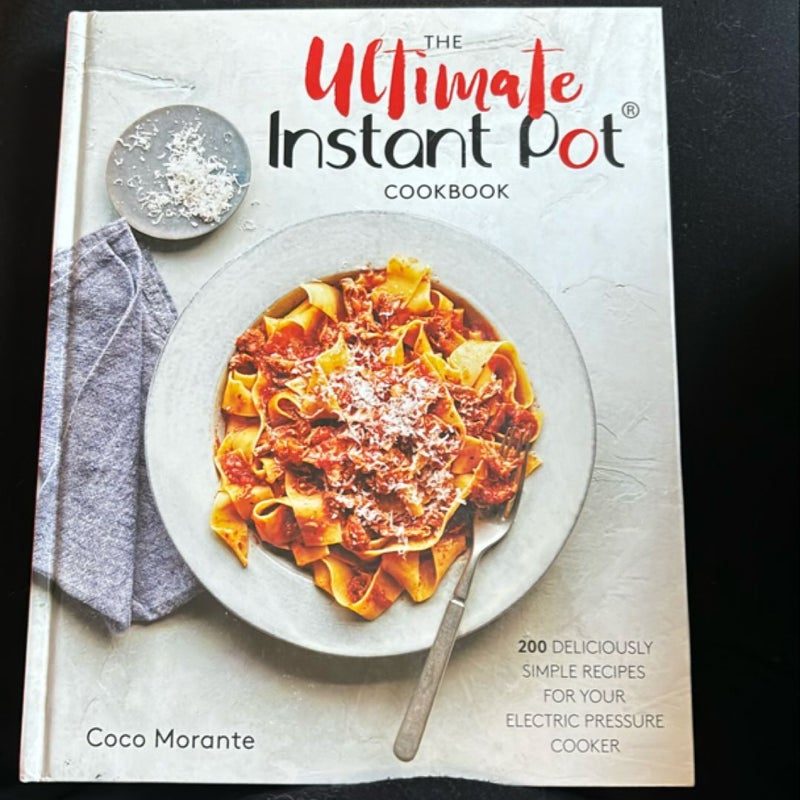 The Ultimate Instant Pot Cookbook