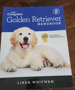 The Complete Golden Retriever Handbook
