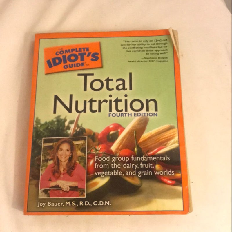 Complete Idiot's Guide to Total Nutrition